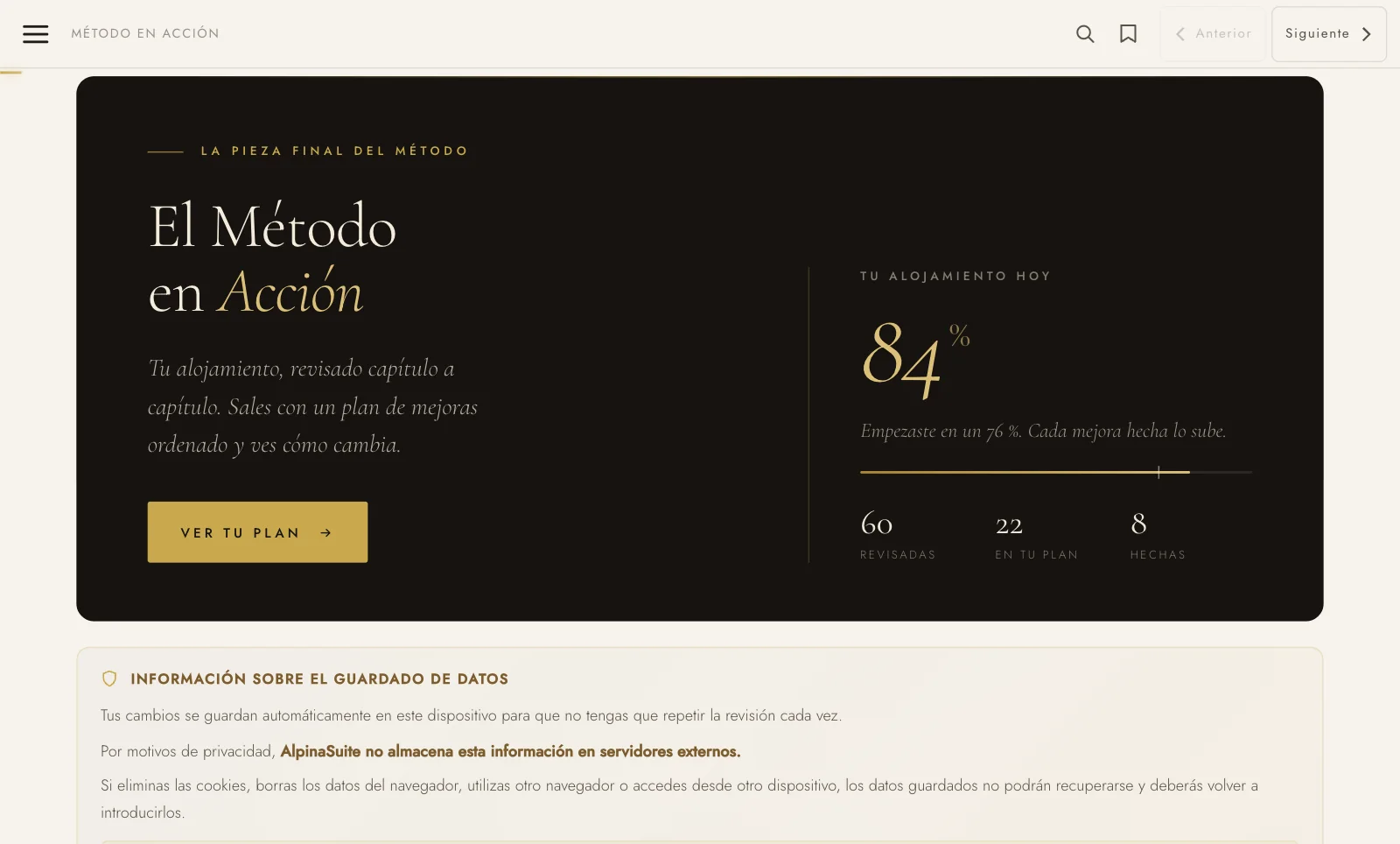 Tu alojamiento hoy al 84 %, empezaste en un 76 %